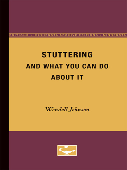 Title details for Stuttering and What you can do About it by Wendell Johnson - Available